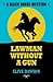 Lawman without a Gun