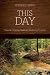 This Day: New and Collected Sabbath Poems 1979 - 2012