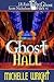 Ghost Hall (The Ghost Files #4)