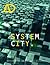 System City: Infrastructure...