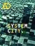 System City by Michael Weinstock