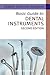 Basic Guide to Dental Instruments