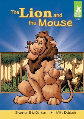 The Lion and the Mouse (ebook)