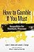 How to Gamble If You Must: Inequalities for Stochastic Processes