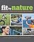 Fit by Nature: The Adventx ...
