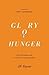 Glory Hunger