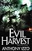 Evil Harvest