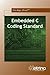 Embedded C Coding Standard