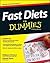 Fast Diets for Dummies