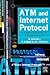 ATM and Internet Protocol by M Bentall