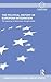 The Political History of European Integration: The Hypocrisy of Democracy-Through-Market (Routledge Advances in European Politics)