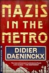 Nazis in the Metro
