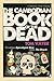 Cambodian Book of the Dead by Tom Vater