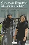 Gender and Equality in Muslim Family Law by Lena Larsen