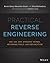 Practical Reverse Engineering: X86, X64, Arm, Windows Kernel, Reversing Tools, and Obfuscation