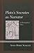 Plato's Socrates as Narrator: A Philosophical Muse