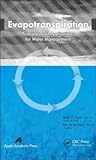 Evapotranspiration: Principles and Applications for Water Management
