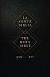 ESV Spanish/English Parallel Bible by Anonymous