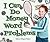 I Can Do Money Word Problems