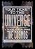 Your Ticket to the Universe: A Guide to Exploring the Cosmos
