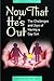 Now That He's Out: The Challenges and Joys of Having a Gay Son