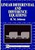 Linear Differential and Difference Equations: A Systems Approach for Mathematicians and Engineers