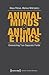 Animal Minds & Animal Ethics: Connecting Two Separate Fields