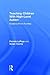 Teaching Children with High-Level Autism: Evidence from Families