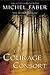 The Courage Consort: Three Novellas