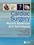 Cardiac Surgery: Recent Adv...