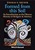 Formed From This Soil: An Introduction to the Diverse History of Religion in America