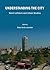Understanding the City: Henri Lefebvre and Urban Studies