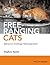 Free-Ranging Cats: Behavior, Ecology, Management