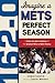 162-0: Imagine a Mets Perfect Season: A Game-By-Game Anaylsis of the Greatest Wins in Mets History