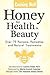 Cooking Well: Honey for Hea...