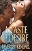 A Taste of Desire (The Elusive Lords, #2)