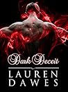 Dark Deceit by Lauren Dawes