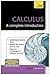 Calculus - A Complete Introduction: Teach Yourself