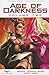 Age of Darkness, Volume Two