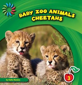 Cheetahs (21st Century Basic Skills Library: Level 3: Baby Zoo Animals)
