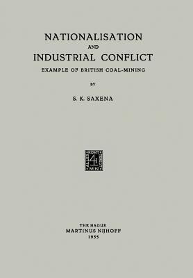 Nationalisation and Industrial Conflict: Example of British Coal-Mining
