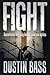 Fight: Sometimes Life Only Leaves You One Option