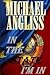In the State I'm In by Michael Angliss