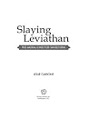 Slaying Leviathan: The Moral Case for Tax Reform Slaying Leviathan: The Moral Case for Tax Reform