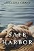Safe Harbor by AnnaLisa Grant Safe Harbor by AnnaLisa Grant
