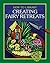 Creating Fairy Retreats (How-to Library)