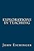 Explorations in Teaching