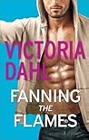 Fanning the Flames by Victoria Dahl