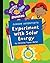 Junior Scientists: Experiment with Solar Energy (Explorer Junior Library: Science Explorer Junior)