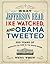 What Jefferson Read, Ike Watched, and Obama Tweeted by Tevi Troy
